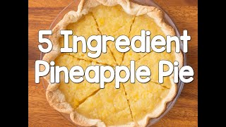 How To Make Pineapple Pie  Just 5 Ingredients [upl. by Attenrev898]