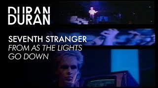 Duran Duran  quotSeventh Strangerquot from AS THE LIGHTS GO DOWN [upl. by Danna]