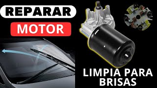 Reparar Motor Limpia Parabrisas [upl. by Alak]