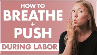 How to Breathe and Push During Labor  Lamaze [upl. by Bithia]