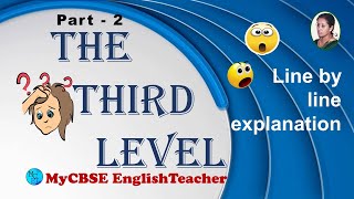 The third level line by line explanation PART 2 class 12 [upl. by Irahcaz]