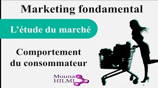 Marketing  le comportement du consommateur [upl. by Melar]