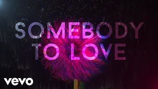 OneRepublic  Somebody To Love Lyric Video [upl. by Kcirred]