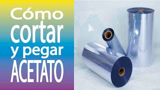 Cómo cortar y pegar acetato sobre papel [upl. by Eba]