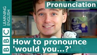 Pronunciation How to pronounce would you [upl. by Jorgensen]