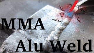 Spawanie Aluminum Elektrodą MMA Stick Welding [upl. by Claiborne727]