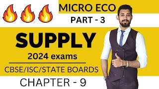 Supply  Easiest Explanation  Micro economics  Chapter 9  Part 3 [upl. by Schnur]