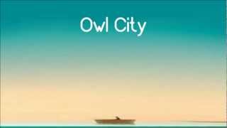 Owl City  Im Coming After You HD Lyrics  Description [upl. by Karin]