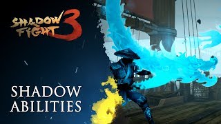 Shadow Fight 3 Shadow Abilities Promo [upl. by Stavros593]