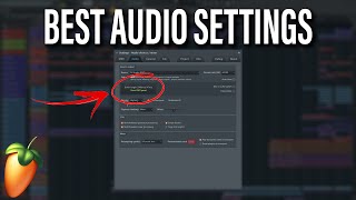 Best Audio Settings for FL Studio Explained  Audio Interface Fix [upl. by Yrdnal]