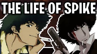 The Life Of Spike Spiegel Cowboy Bebop [upl. by Liu]