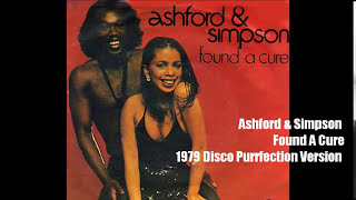 Ashford amp Simpson  Found A Cure 1979 Disco Purrfection Version [upl. by Robbyn]