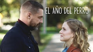 La película más auténtica sobre sentimientos y Amor Verdadero  EL AÑO DEL PERRO [upl. by Norramic788]