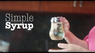 QUICK AND EASY How To Make Simple Syrup [upl. by Leaper703]