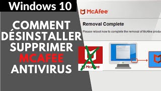 Comment supprimer et désinstaller McAfee sous Windows  McAfee Removal Tool  2 Méthodes [upl. by Atoiyanap940]