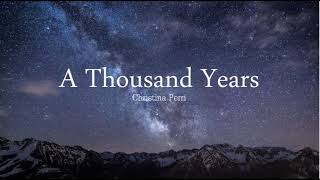 A Thousand Years  Christina Perri  10Hour Version [upl. by Hares]