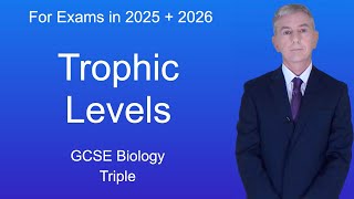 GCSE Biology Revision quotTrophic Levelsquot Triple [upl. by Arel90]