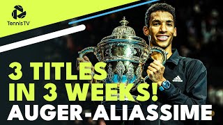 Felix AugerAliassime 3 Titles In 3 Weeks  Florence Antwerp Basel Highlights [upl. by Bac]