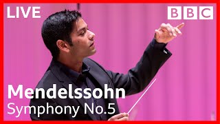 LIVE Mendelssohn Symphony No5 Reformation complete  BBC Scottish Symphony Orchestra [upl. by Harday]