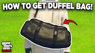 How To Get The Duffel Bag In GTA 5 Online  Solo 2024 [upl. by Nevak]