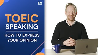 TOEIC Speaking How to CORRECTLY Express Your Opinion [upl. by Avra]