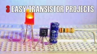 3 EASY TRANSISTOR PROJECTS [upl. by Imefulo]