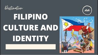 The Filipino Culture and Identity [upl. by Jenkel]