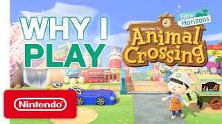 Why I Play – Animal Crossing New Horizons [upl. by Harriett]