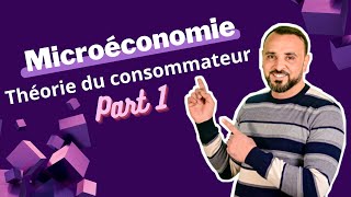 micro économie théorie du consommateur 1 [upl. by Baxie800]