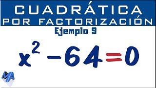 Ecuación cuadrática por factorización  Ejemplo 9 [upl. by Swor]