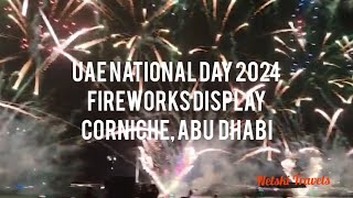 UAE National Day 2024 Fireworks Display at Corniche Beach Abu Dhabi [upl. by Piotr]