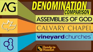 Assemblies of God vs Calvary Chapel vs Vineyard [upl. by Letsirhc]