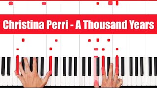 A Thousand Years Christina Perri Piano Tutorial Easy Chords [upl. by Assen]