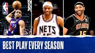 Vince Carters Best Play Each Season In His NBA Career [upl. by Brezin]