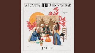 Así Canta Jerez en Navidad  Jaleo [upl. by Mehala]