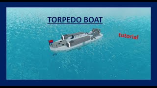 Torpedo Boat  Plane Crazy  Tutorial [upl. by Krissy190]