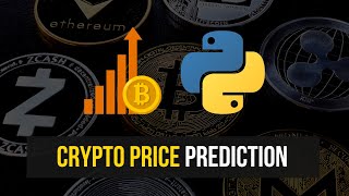 Predicting Crypto Prices in Python [upl. by Annadroj]