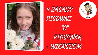 4 zasady pisowni quotóquot Ortografia wierszem i piosenką Korepetycje język polski [upl. by Slein17]