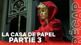 La Casa de Papel Partie 3  Le Récap  Netflix [upl. by Bell]