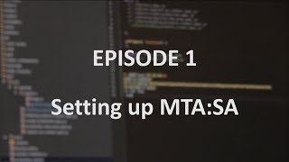 Learning to code with MTASA  Episode 1 [upl. by Auhsot]