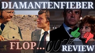 Die DIAMANTENFIEBER REVIEW  James Bond Film Deutsch Review 7 [upl. by Koal832]