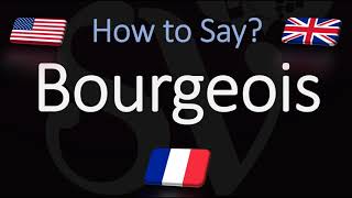 How to Pronounce Bourgeois CORRECTLY English amp French Pronunciation [upl. by Edlun147]