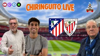 ⚽ ATLÉTICO DE MADRIDATHLETIC CLUB  ChiringuitoLive [upl. by Nylek]