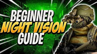 Beginner Guide To Night Vision  Escape From Tarkov Tips [upl. by Natsirhc]