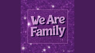 SSADLs We Are Family [upl. by Airrej]