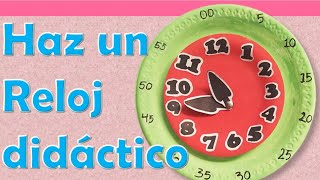 Cómo Hacer Un Reloj Didáctico Con Platos DesechablesTotalmente Creativos 🎨 [upl. by Clarabelle]