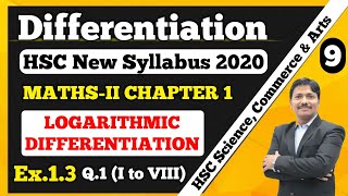 Differentiation Ex 13 Part 9 MathsII 12th New Syllabus  Logarithmic Differentiation  Dinesh Sir [upl. by Enad20]