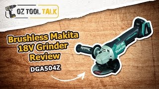 Brushless Makita 18V Grinder Review  DGA504Z [upl. by Irrac]