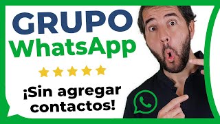 Cómo crear un GRUPO de WHATSAPP SIN AGREGAR CONTACTOS [upl. by Annoval]