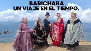 BARICHARA quotUN VIAJE EN EL TIEMPOquot [upl. by Reede]